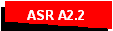 ASR A2.2
